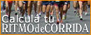 Calcul� tu Ritmo de Corrida.!